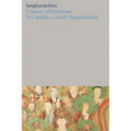 A Survey of Buddhism / The Buddha's Noble Eightfold Path