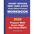 Court Officer New York State (Court Officer-Trainee) Workbook