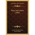 Diary and Letters (1894)