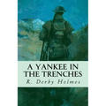 A Yankee in the Trenches