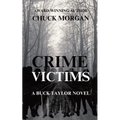 Crime Victims, A Buck Taylor Novel