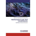 Mathematical Logic And Combinatorics