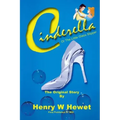 Cinderella: or the little glass slipper