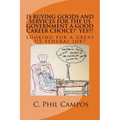 Is buying goods and services for the US government a good career choice? YES!!!!: Looking for a Great US Federal Job?