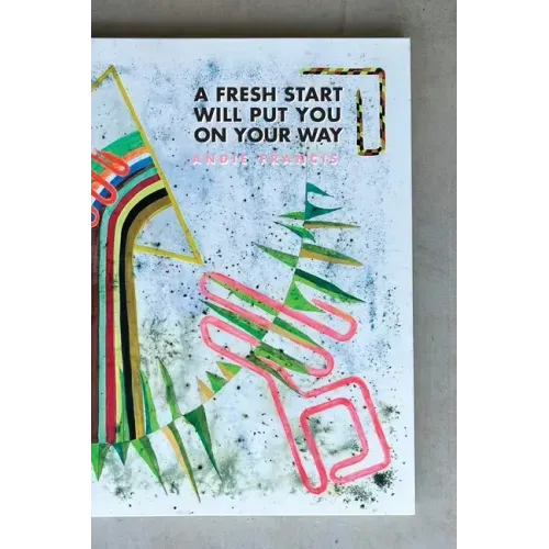 A Fresh Start Will Put You On Your Way