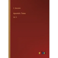 Apostolic Times: Vol. II