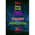 Price Action Volume Indication Trading: NextLevel Trading Secrets