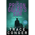 The Prison Guard's Son