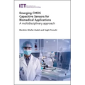 Emerging CMOS Capacitive Sensors for Biomedical Applications: A Multidisciplinary Approach