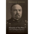 Memories of Two Wars: Cuban and Philippine Experiences