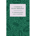 A Textbook of Plant Biology