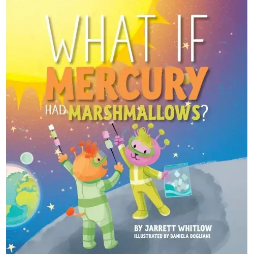 What if Mercury had Marshmallows?