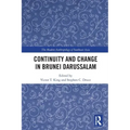 Continuity and Change in Brunei Darussalam