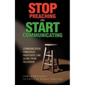 Stop Preaching and Start Communicating: Communication Principles Preachers Can Learn from Television