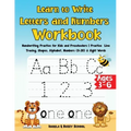 Learn to Write Letters and Numbers Workbook: Handwriting Practice for Kids and Preschoolers Practice Line Tracing, Shapes, Alphabet, Numbers (0-20) &