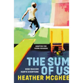 The Sum of Us (Adapted for Young Readers): How Racism Hurts Everyone