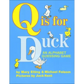 Q Is for Duck: An Alphabet Guessing Game