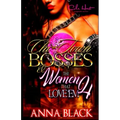 Chi-Town Bosses & The Women That Love'em 4: Royal & Gemma