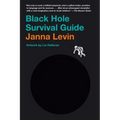 Black Hole Survival Guide