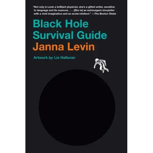 Black Hole Survival Guide