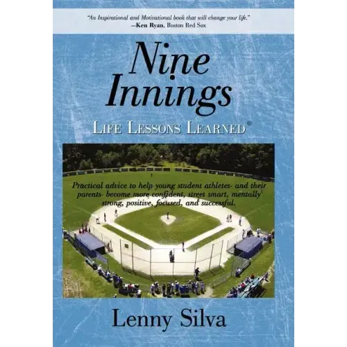 Nine Innings: Life Lessons Learned