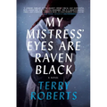 My Mistress' Eyes Are Raven Black