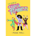 The League of Super Feminists