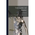 The Laws of Manu; or, Manava Dharma-sástra, Abridged English Translation