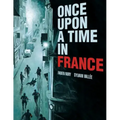 Once Upon a Time in France