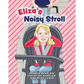 Eliza's Noisy Stroll