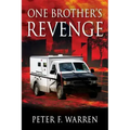 One Brother's REVENGE