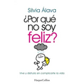 ¿Por qué no soy feliz?