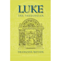Luke the Theologian