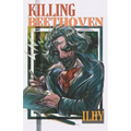 Killing Beethoven