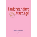 Understanding Marriage