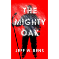 The Mighty Oak
