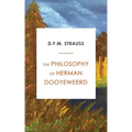 The Philosophy of Herman Dooyeweerd