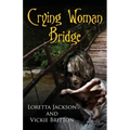 Crying Woman Bridge