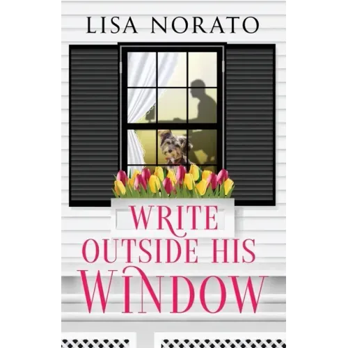 Write Outside His Window