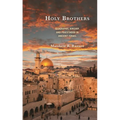 Holy Brothers: Geography, Kinship, and Priesthood in Ancient Israel