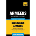 Thematische woordenschat Nederlands-Armeens - 3000 woorden