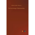The Psychology of Salesmanship