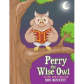 Perry the Wise Owl: Lying and Stealing