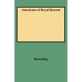 Americans of Royal Descent