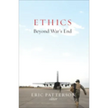 Ethics Beyond War's End