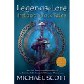 Legends and Lore: Ireland's Folk Tales