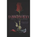 Jabberwocky: The Tainted Wonderland Series Book 2