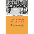Las guerras de los judíos (Libro tercero)
