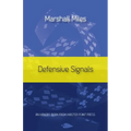 Defensive Signals