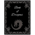 Book of Dragons: for Teens and Adults